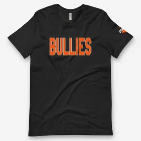 "Bullies" Tee